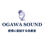 OGAWA SOUND（効果音専門制作）