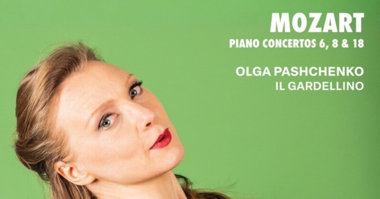 モーツァルト初期から成熟へ ― パシチェンコ＆イル・ガルデッリーノの