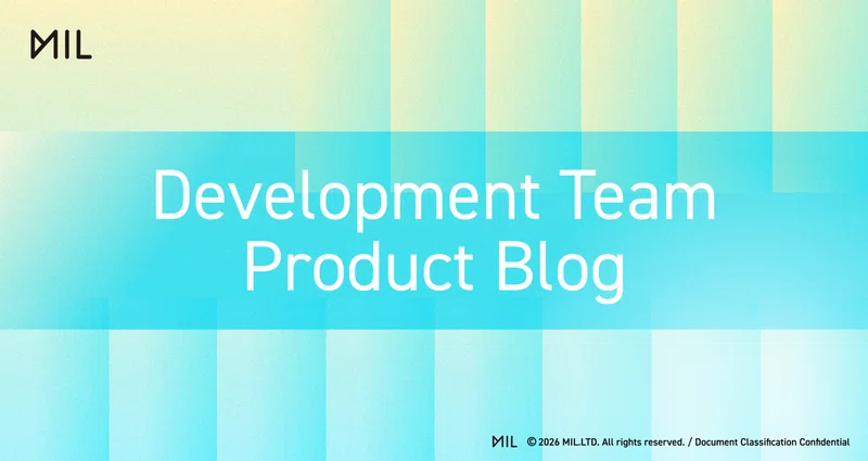 Mil Blog MIL Product Blog|MIL株式会社|note