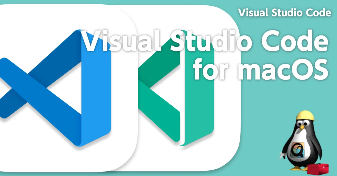 【Microsoft】Visual Studio Code for Mac Version: 1.109.4 (2026.02.17) ZIP ...
