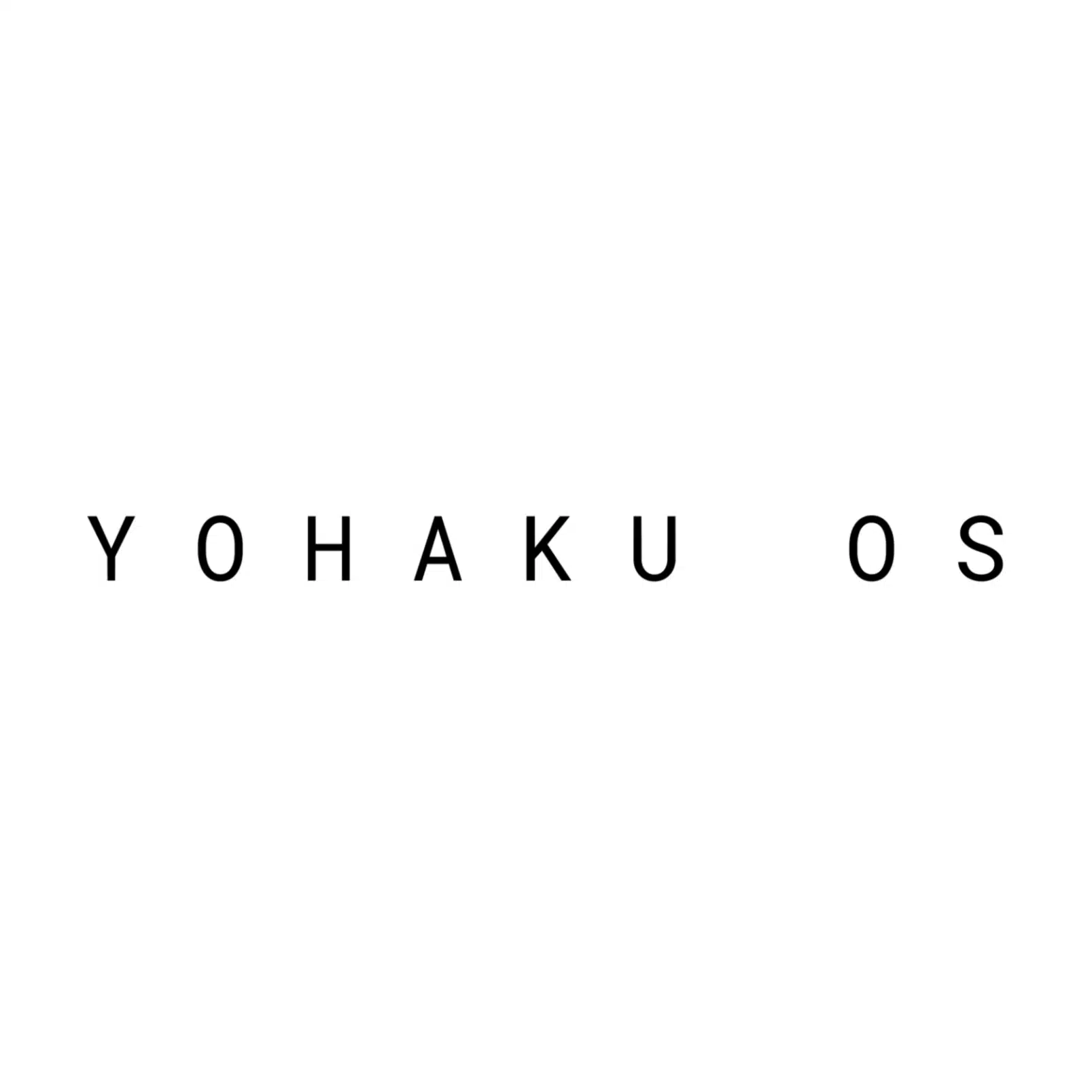 YOHAKU OS