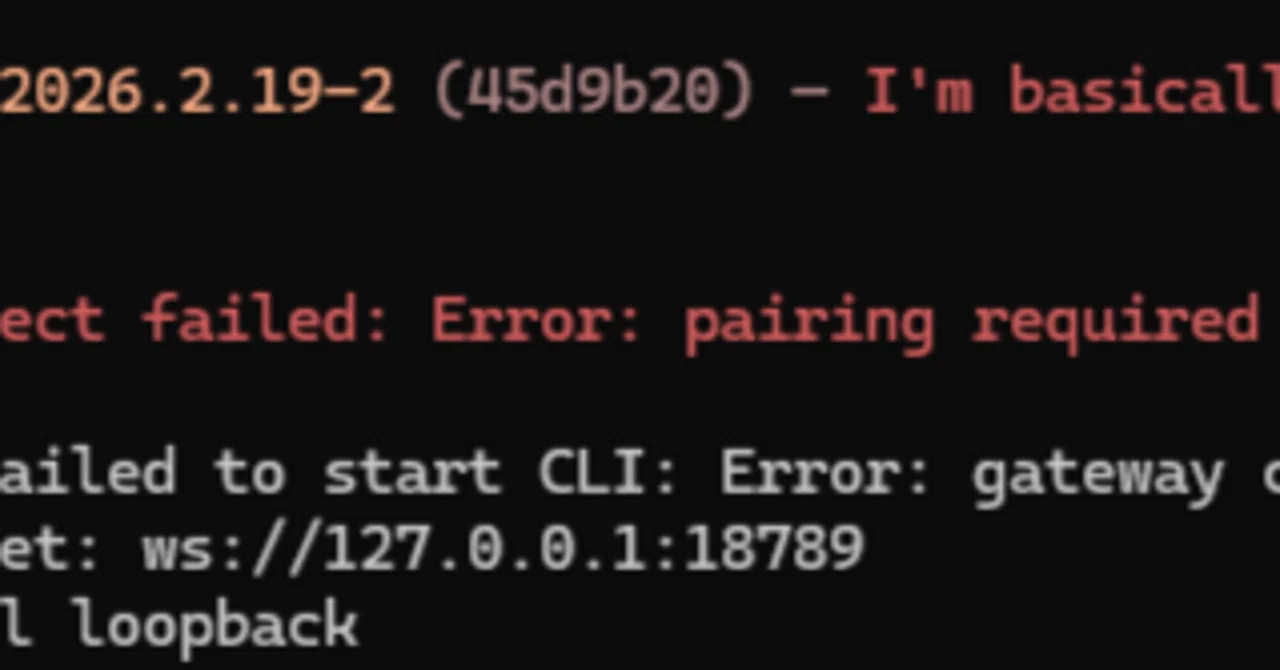 OpenClaw | Error: pairing required / CLI，デバイスペアリング認証 