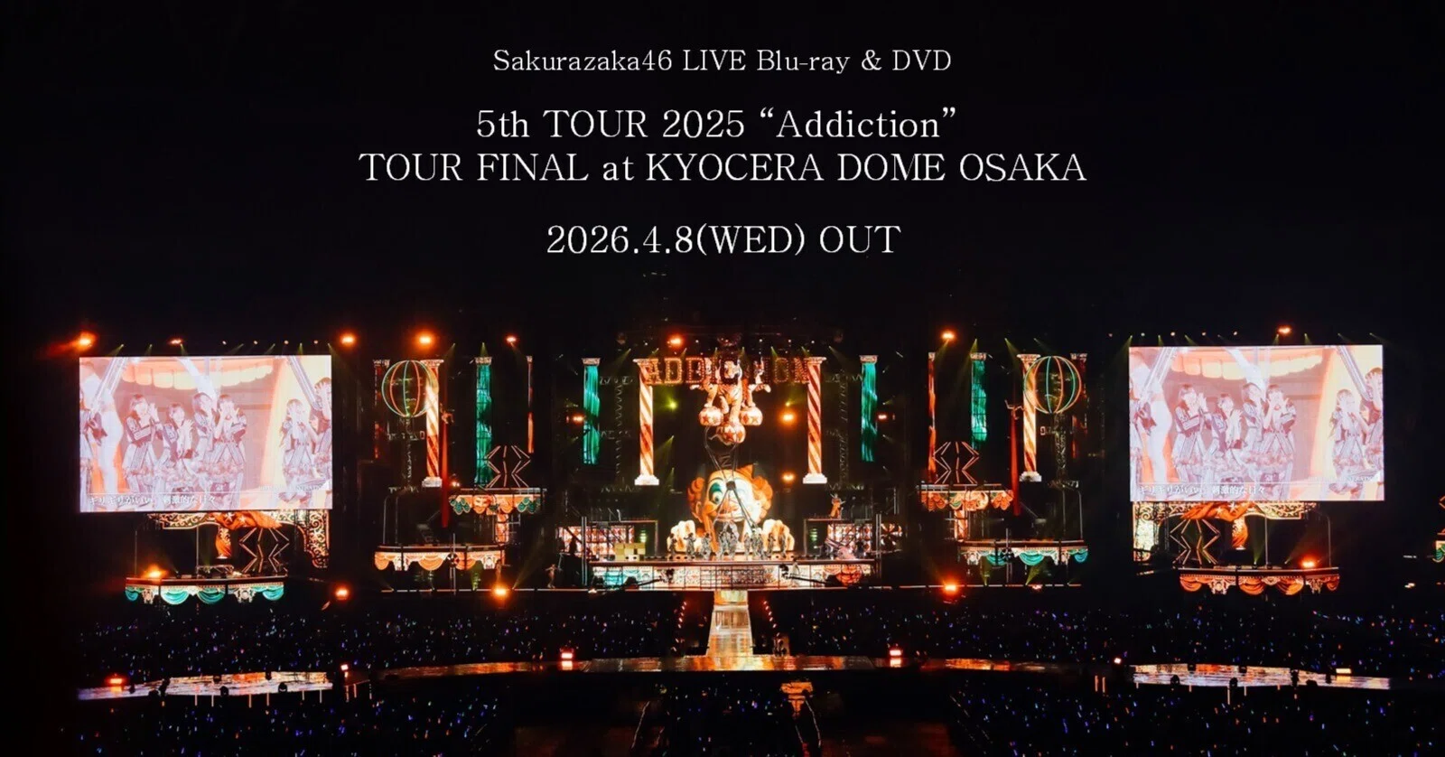 เปิดจอง Sakurazaka46 LIVE Blu-ray & DVD 『5th TOUR 2025 “Addiction