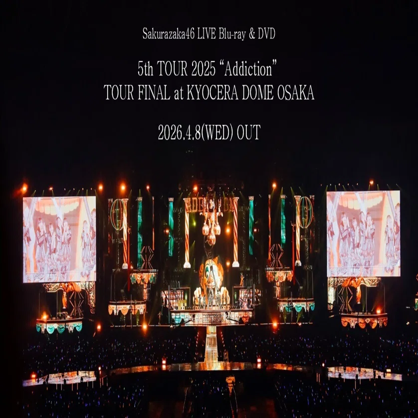 櫻坂46 5th TOUR 2025\"Addiction\"BluRay Amazon.co.jp: 5th TOUR 2025 “Addiction” TOUR FINAL at KYOCERA DOME
