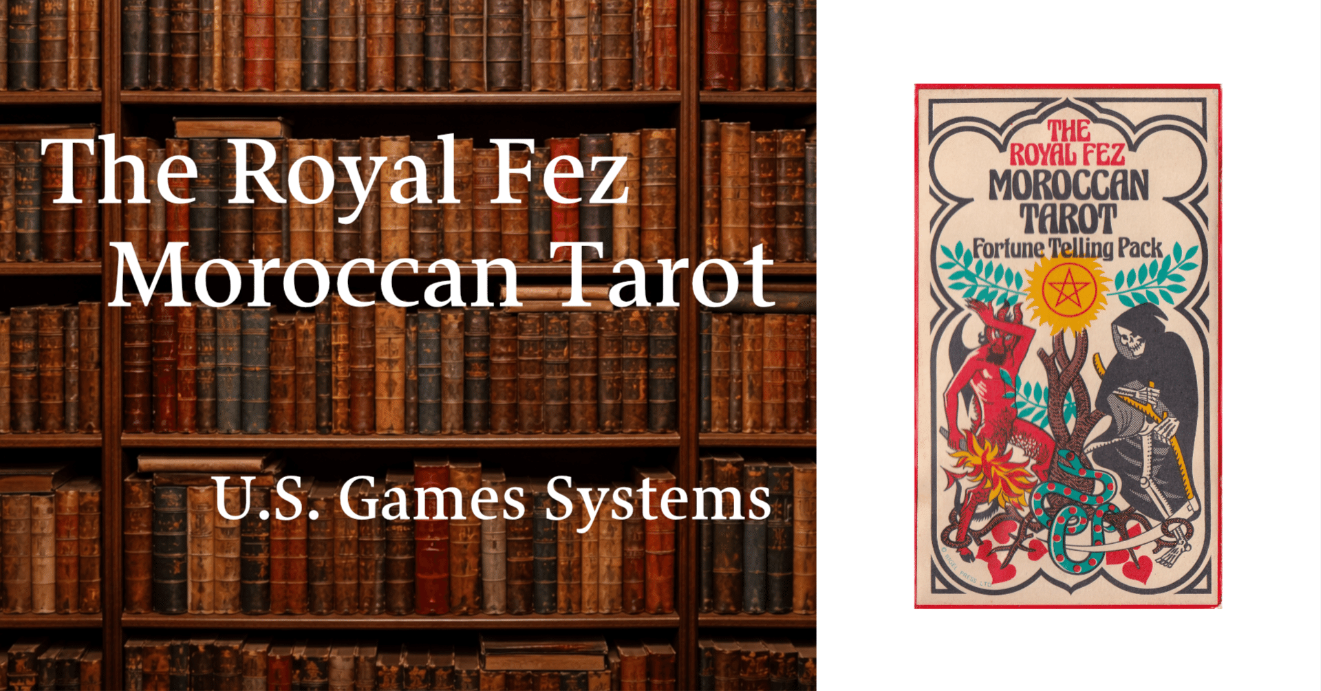 レビュー | タロット | The Royal Fez Moroccan Tarot | U.S. Games