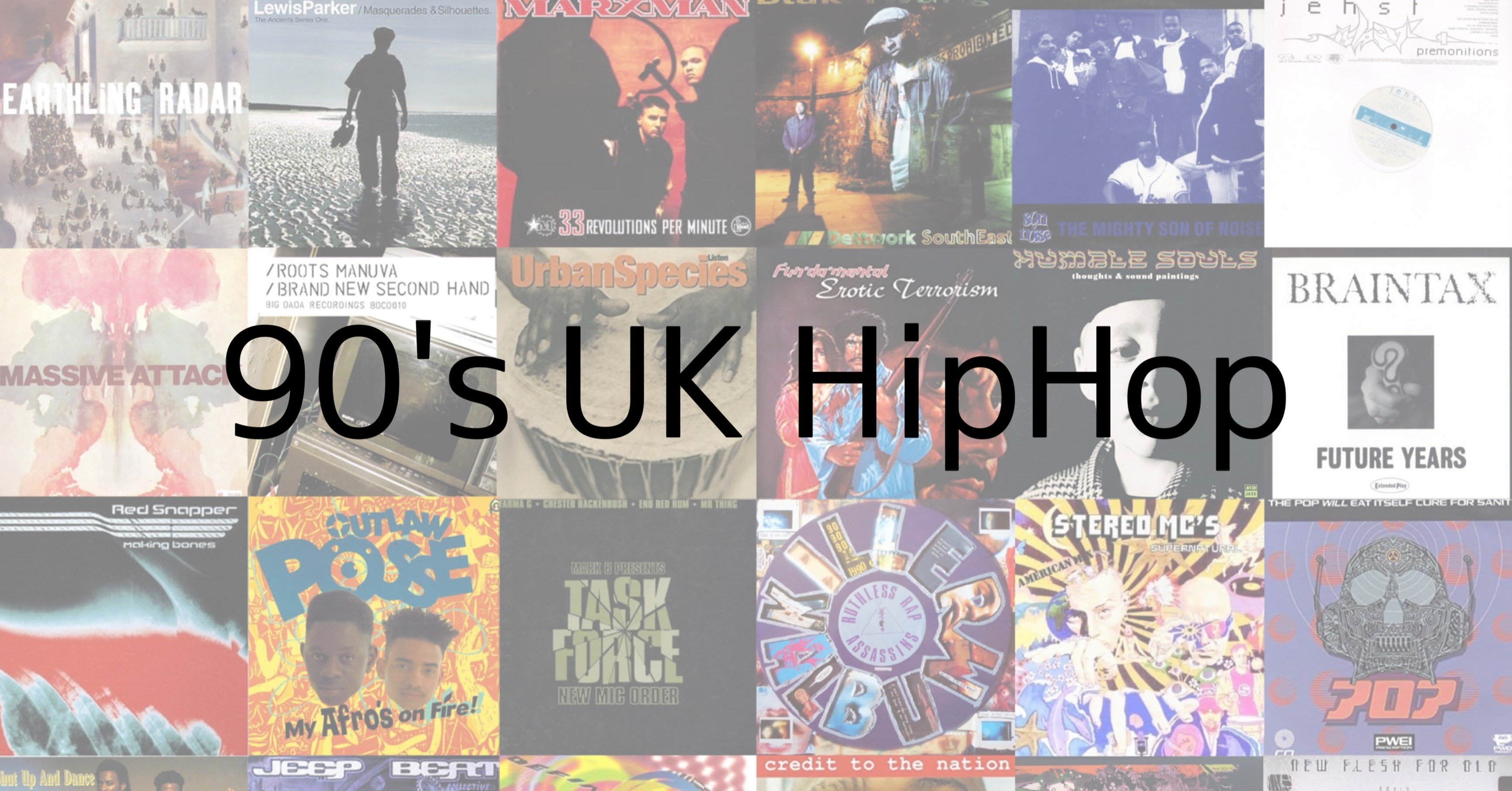 90'sUK HipHop 30選｜dan