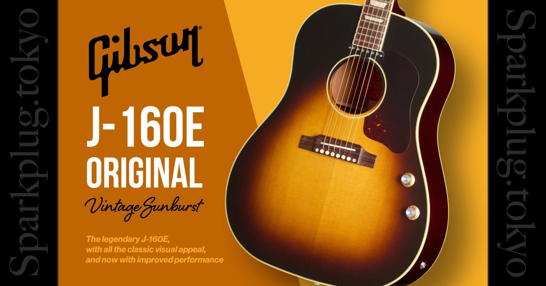 伝説は色褪せない！ギブソン「J-160E Original」！｜Sparkplug.tokyo