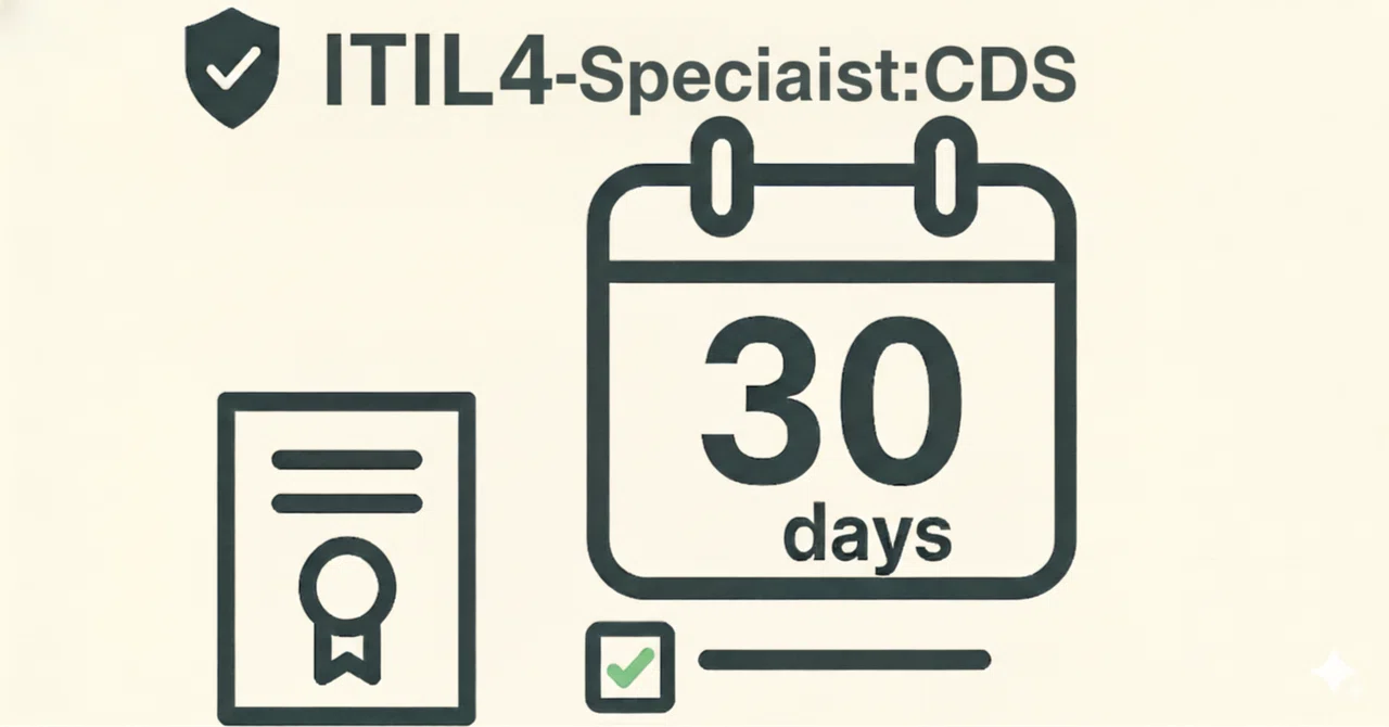ITIL4-Specialist: CDS 30-Day Study Day 17｜centervil