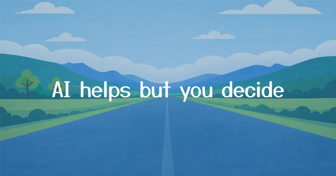 Help Us Decide AI helps but you decide.|アメリカのしゃもじ