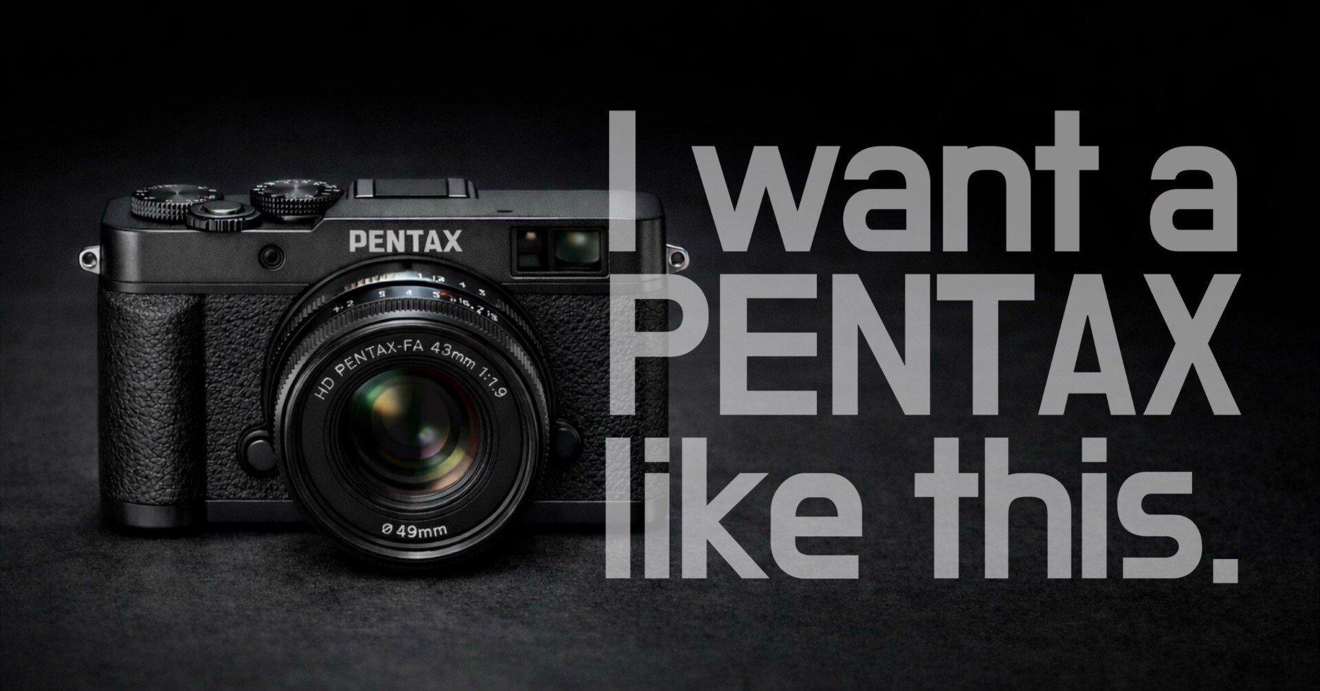 こんなPENTAXコンデジが欲しい｜絞り開放戦線
