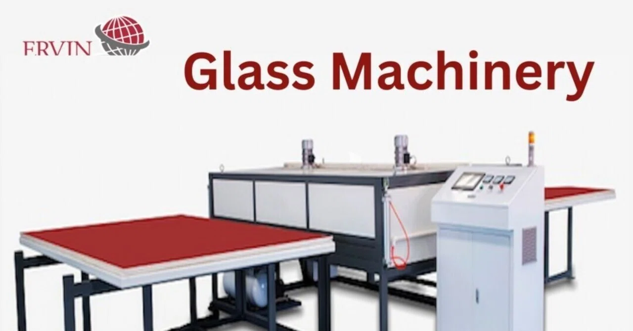 5 Costly Mistakes to Avoid When Buying Glass Machinery｜Ervin Sales Group