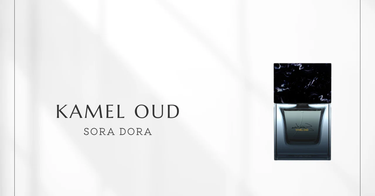 Sora Dora （ソラ ドラ）　Kamel Oud（カメル ウード） カメルウード（ソラドラ）｜クミンの熱気が彩る友情のウード｜香水メモ