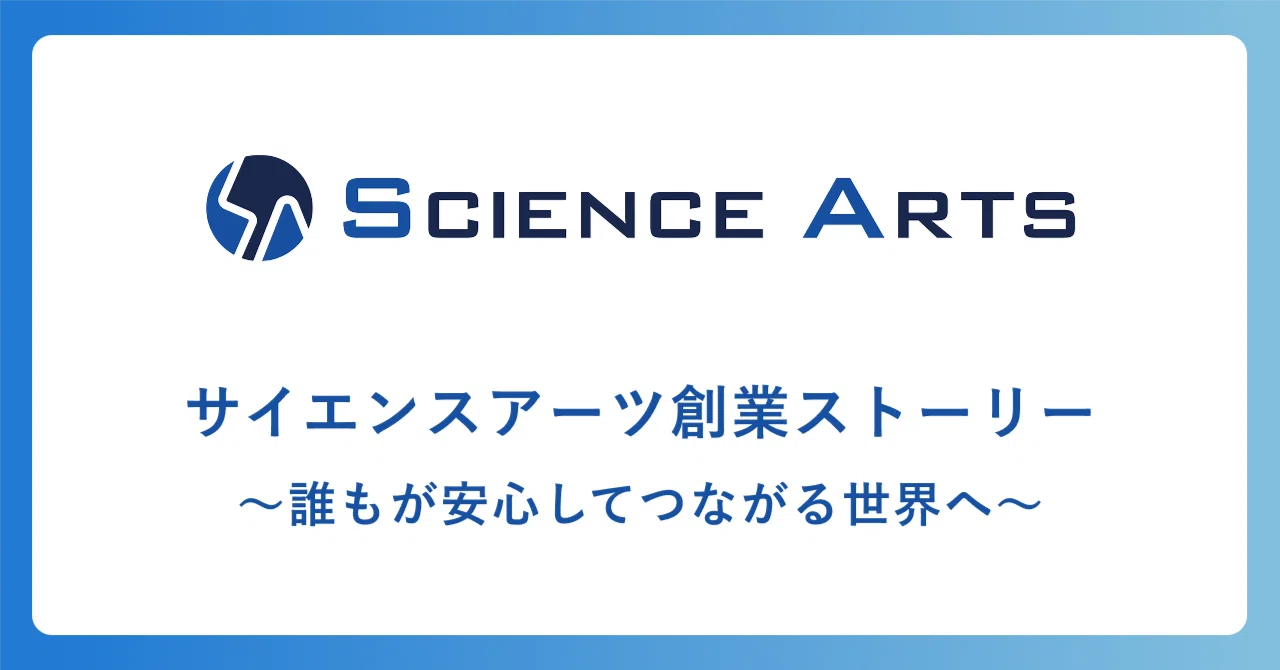 Science Arts Founding Story: Toward a World Where Everyone