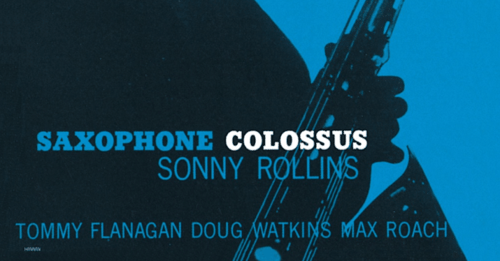 Sonny Rollins「St.Thomas」—『Saxophone Colossus』｜mayu