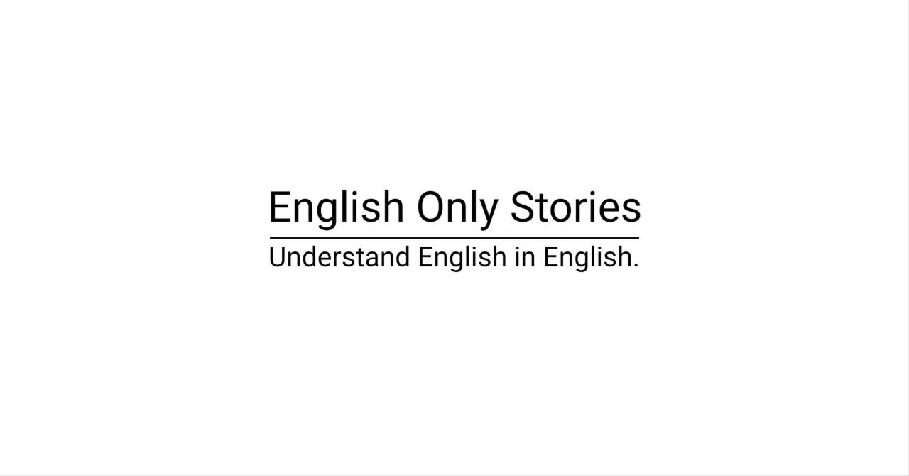 English Only Stories｜note