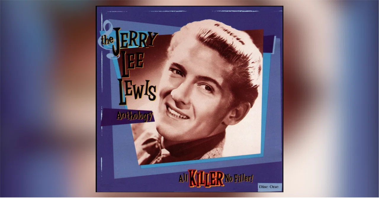325位：ジェリー・リー・ルイス『All Killer No Filler!』｜「歴代最高