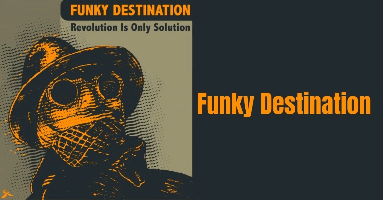 Funky Destination｜ファンク×ブレイクビーツ×ワールド｜くびなし