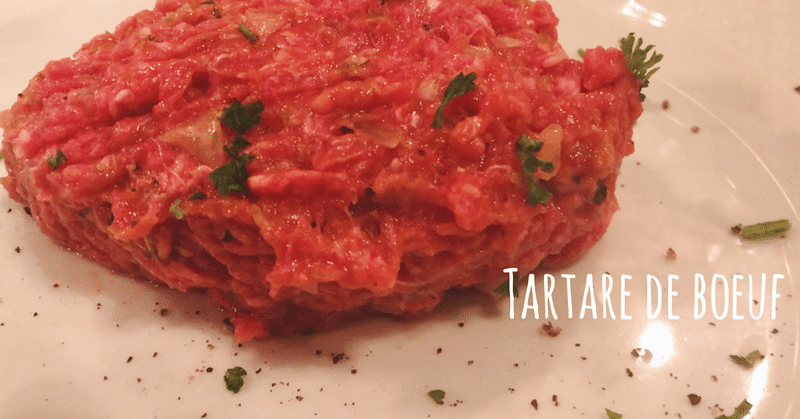 Tartare de bœuf / 牛肉のタルタルステーキ