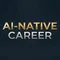 AI-NATIVE CAREER｜AIが奪う作業・人間に残る価値