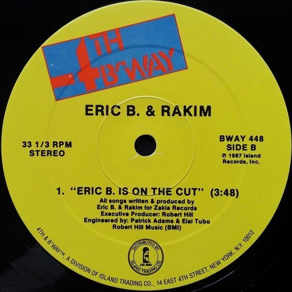 Eric B. & Rakim ‎/ Paid In Full (Seven Minutes Of Madness - The 