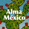 Alma México(アルマメヒコ)メキシコ輸入パートナー🇲🇽