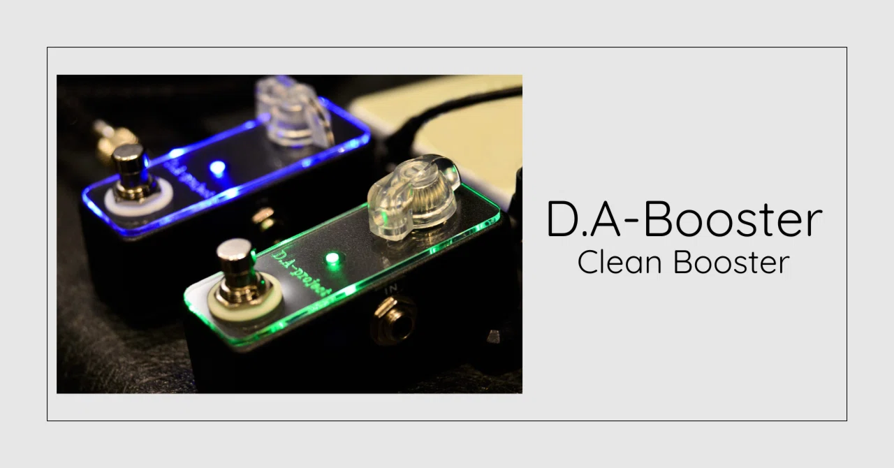 D.A.Project D.A-Booster ギター ベース エフェクター | ME-CFS.NET