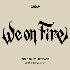 &TEAM 『We on Fire』 SHOWCASEレポ｜ぽに🐴