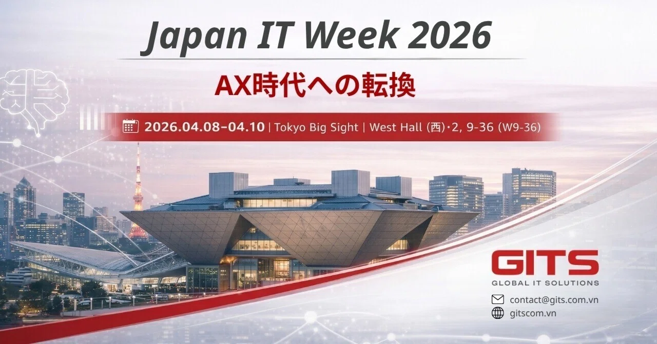 Japan IT Week Spring 2026 最新動向｜GITS_Kabushikigaisha