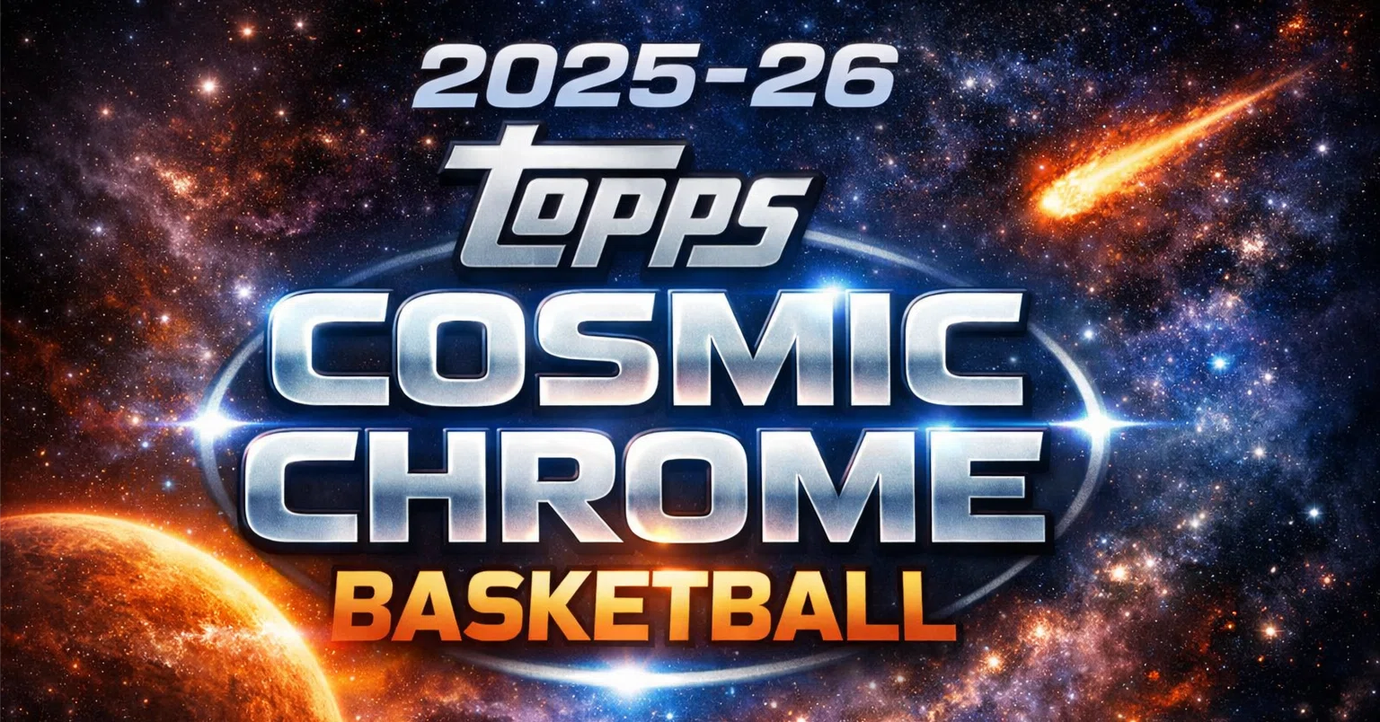 2025-26 Topps Cosmic Chrome Basketball】発売日・内容まとめ｜宇宙級 