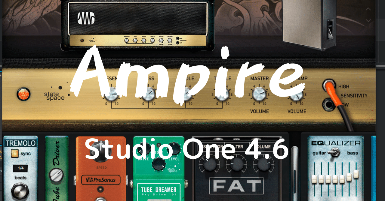 Ampire Studio One 4 6 使い方の基礎 苅田盛介 Note