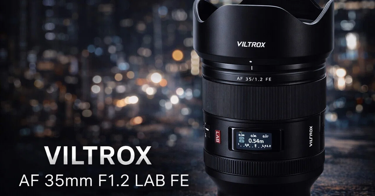35mmでここまで本気なの反則。VILTROX AF 35mm F1.2 LAB FEは気になり 