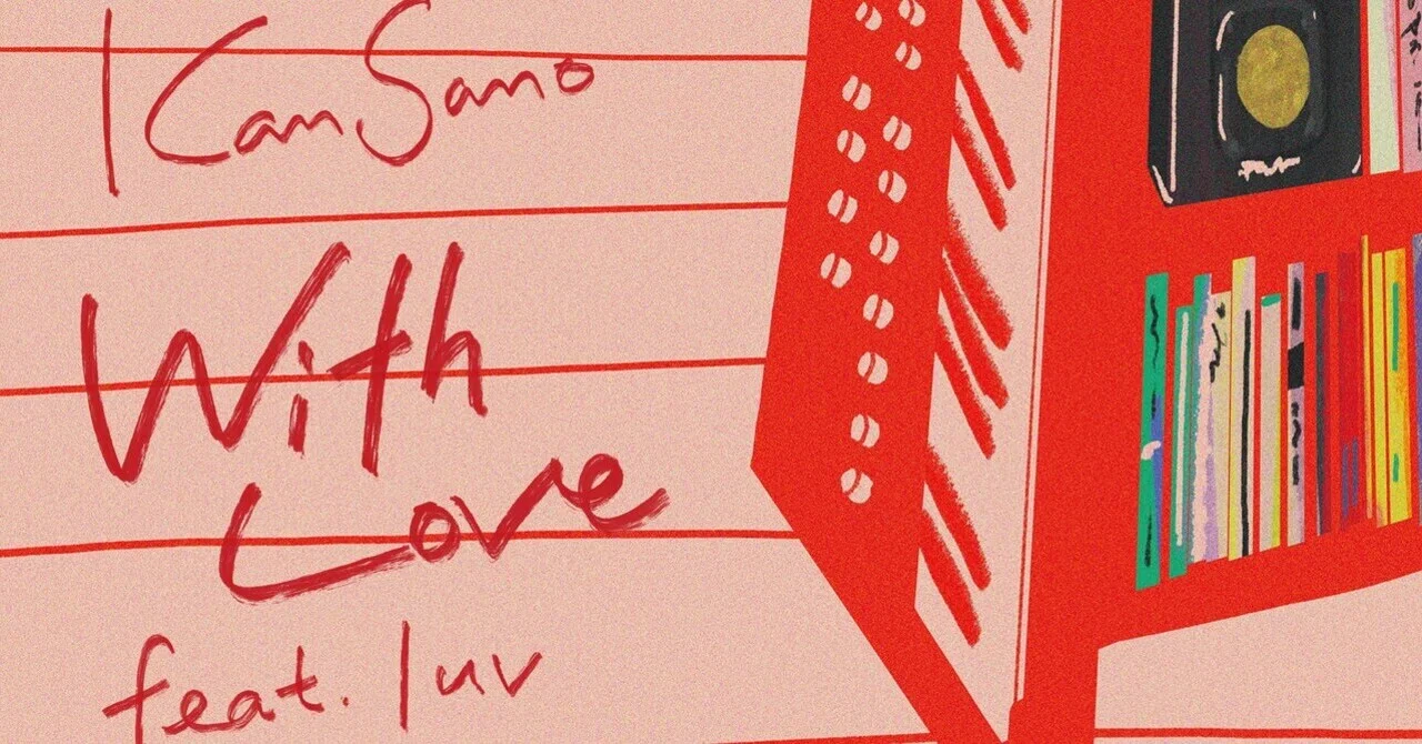 2. MOJACAT「With Love feat. luv」制作の記録｜Kan Sano