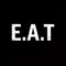 E.A.T