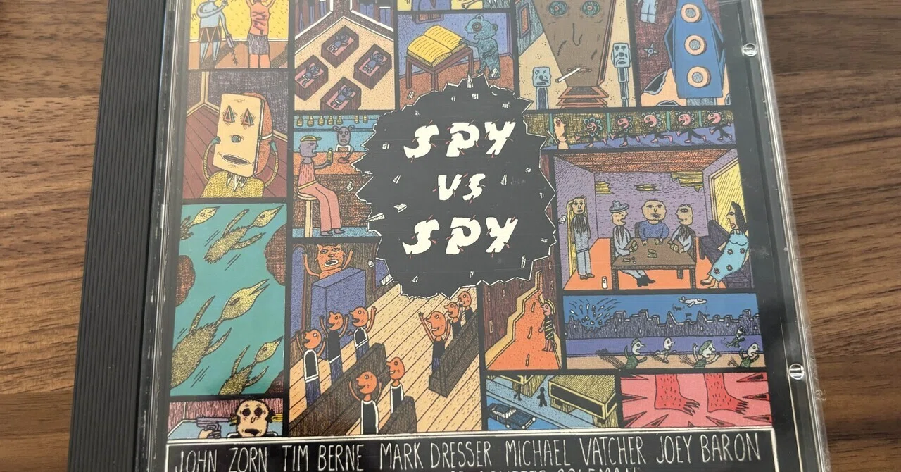 ジョン・ゾーン『Spy vs Spy』89年。｜TATSUSHI