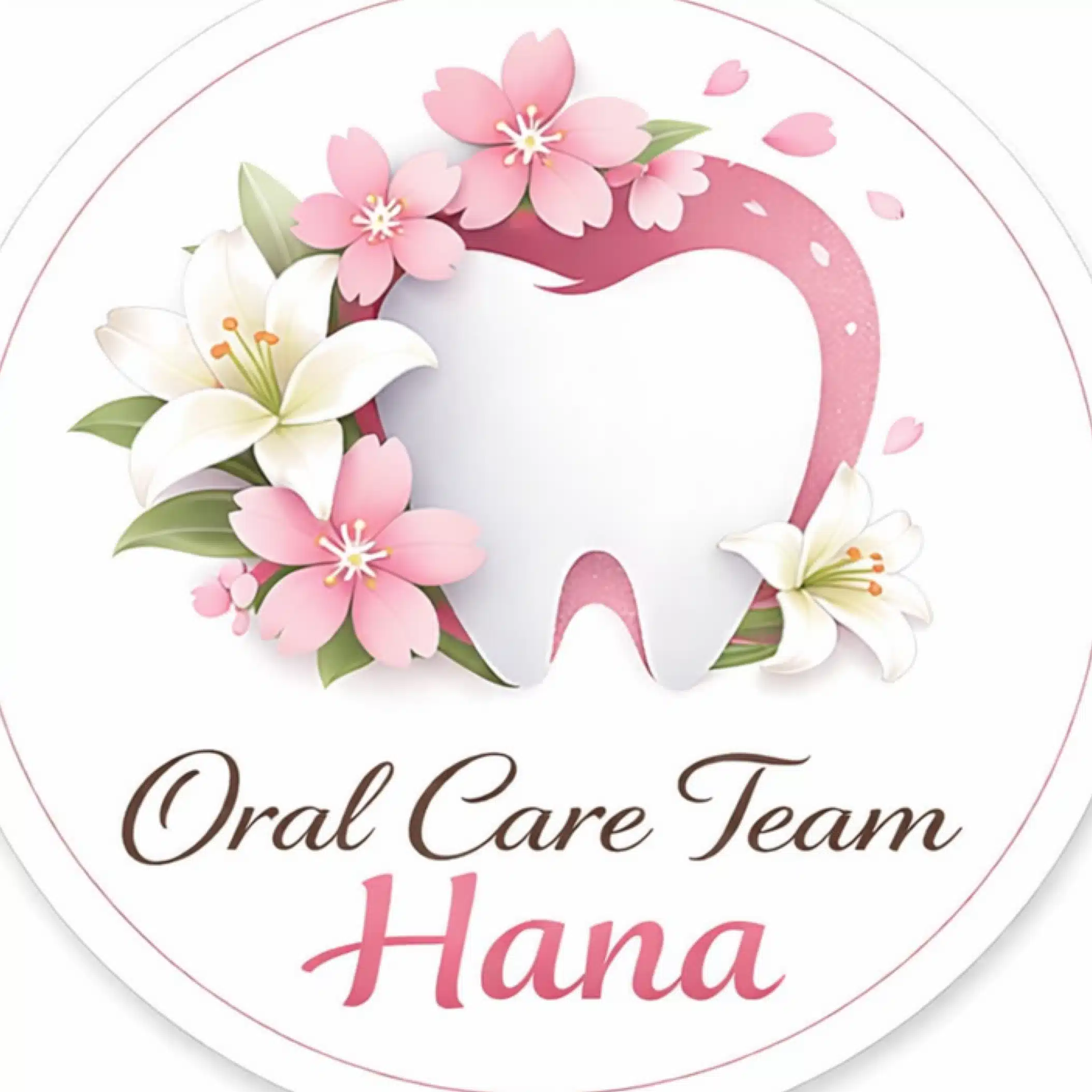 Oral  care  team  Hana