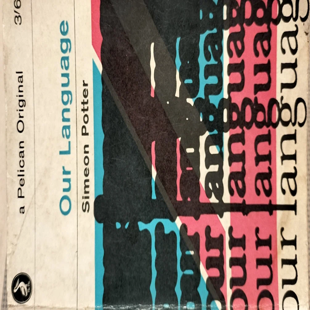 なぜ英語の科学専門用語はギリシャ語由来が多い Simeon Potter著Our Languageより Middle EnglishからEarly-modern Englishの出来事 鈴木佑治 N Yuji Suzuki