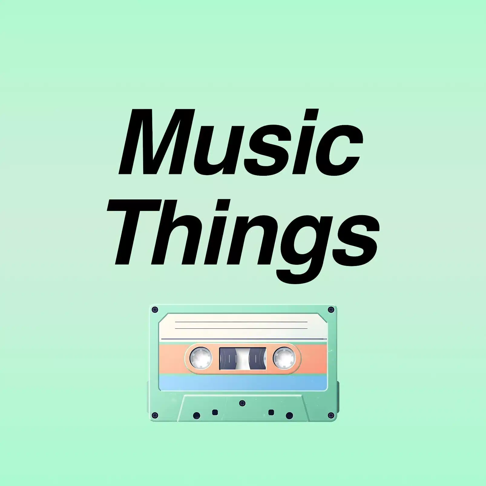 Music Things