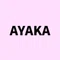 AYAKA