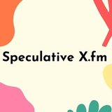 speculative X.fm