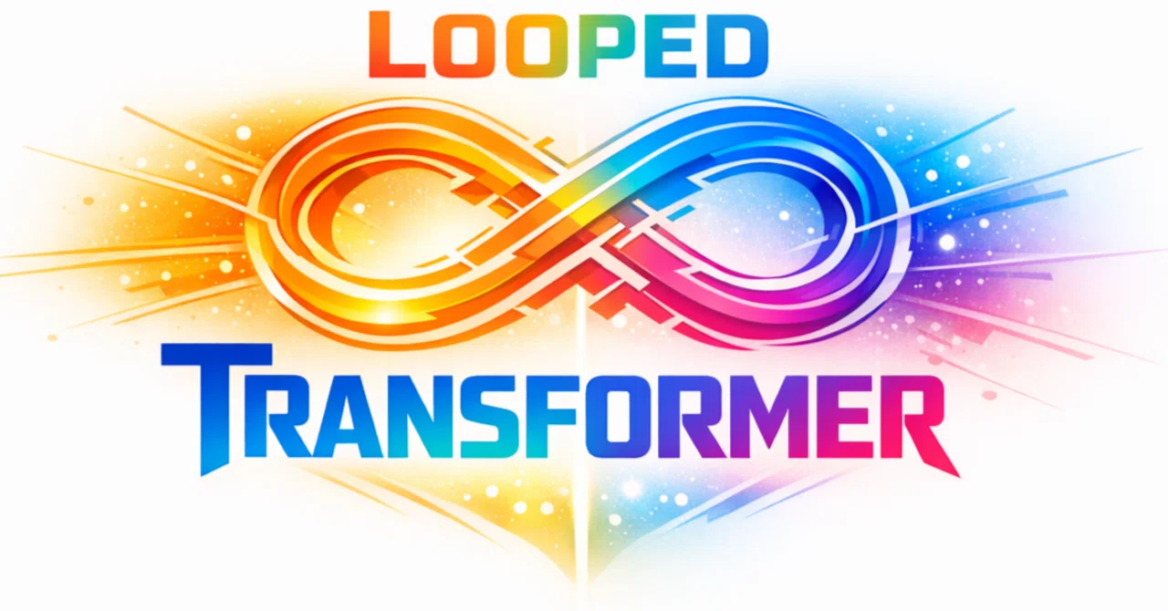 Looped Transformer｜アールグレイ