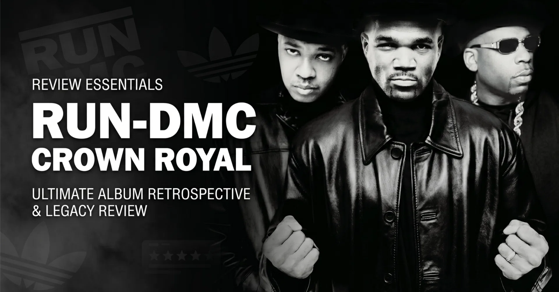 RUN D.M.C. 『Crown Royal』——伝説の帰還と、その代償｜おすすめの 