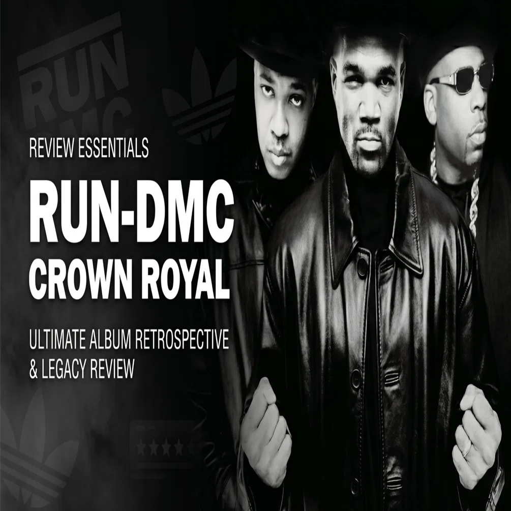 RUN D.M.C. 『Crown Royal』——伝説の帰還と、その代償｜おすすめの