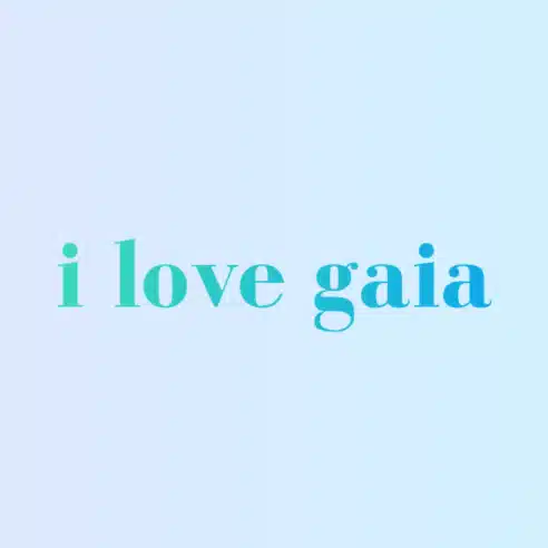 i love gaia
