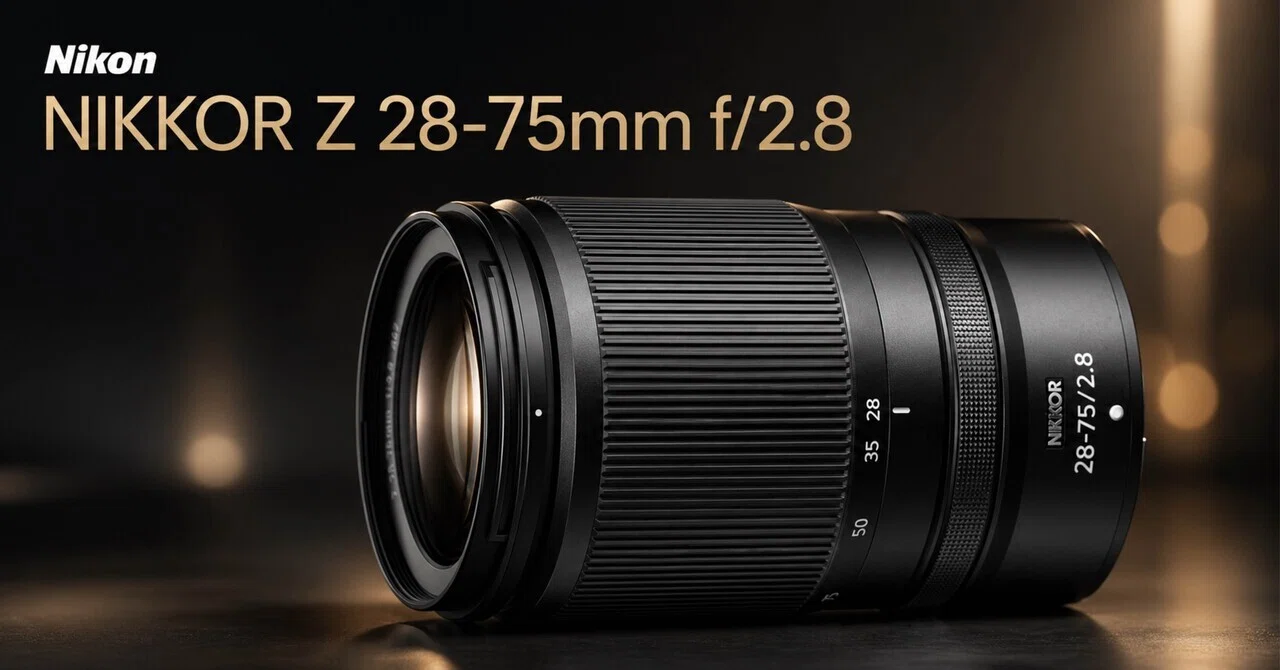 大三元レンズって何？NIKKOR Z 28-75mm f/2.8が“最初の一本”にちょうど