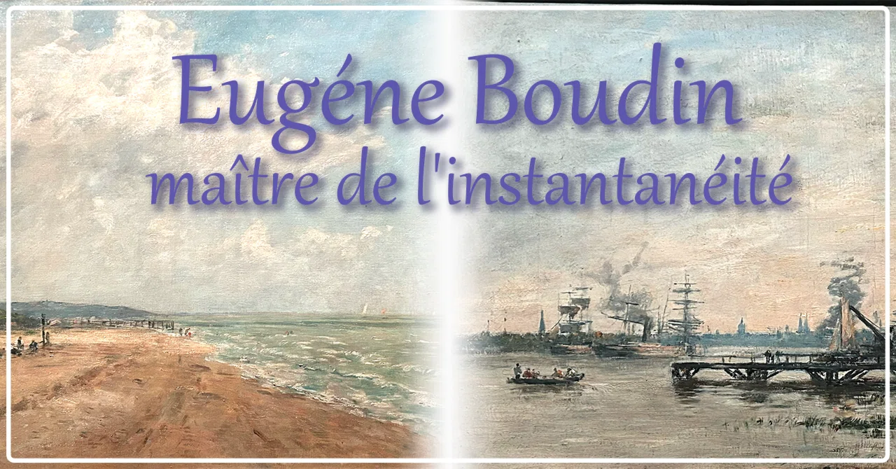 Eugène Boudin Exhibition @ SOMPO Museum of Art.｜さつき