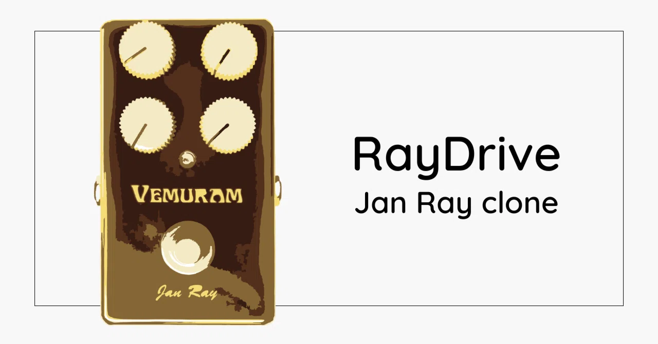 試奏レポ】11,000円のJan Rayクローンペダルを弾いてみた結果