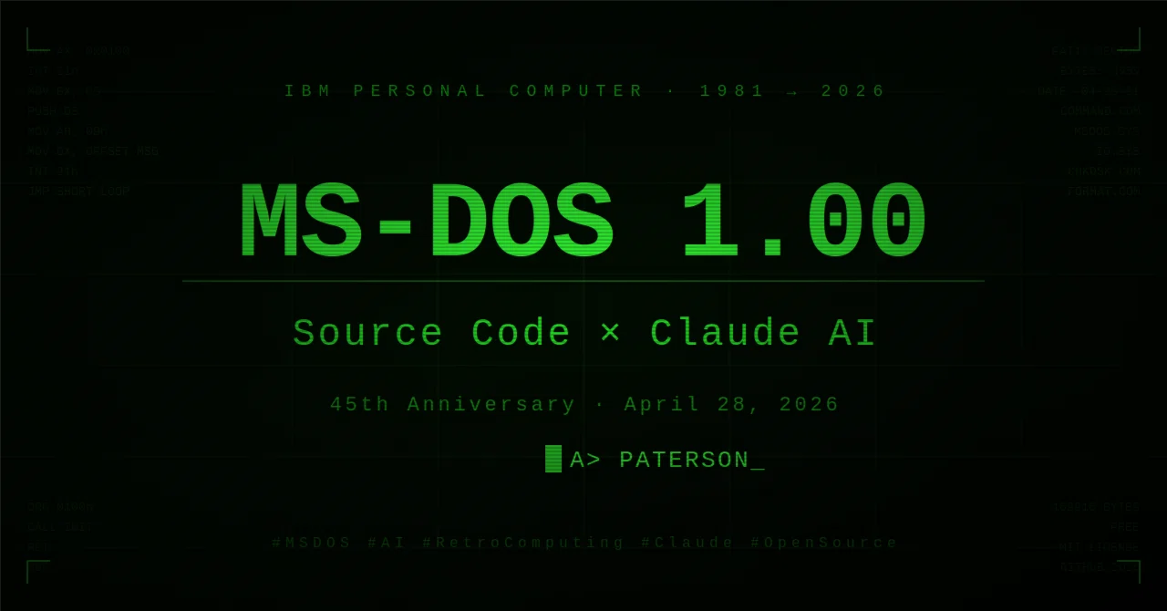 MS-DOSの公開ソースコードをAIで蘇らせた話——Claude AIで動く86-DOS