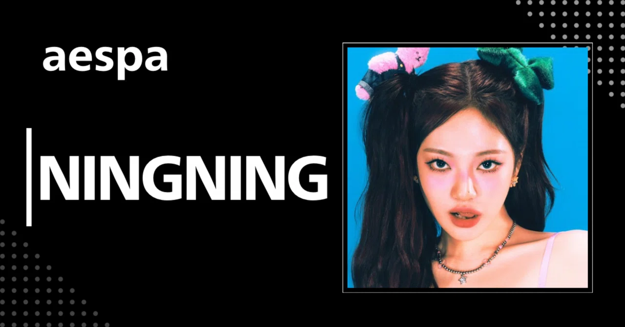 aespa】ニンニン｜完全網羅プロフィール・経歴・最新情報まとめ｜韓国