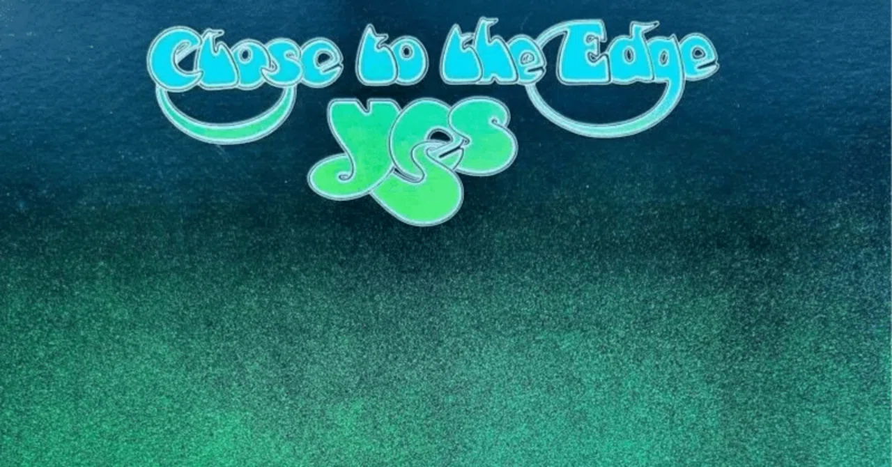 Yes『Close to the Edge』邦題「危機」のミステリー｜店長のりちゃん