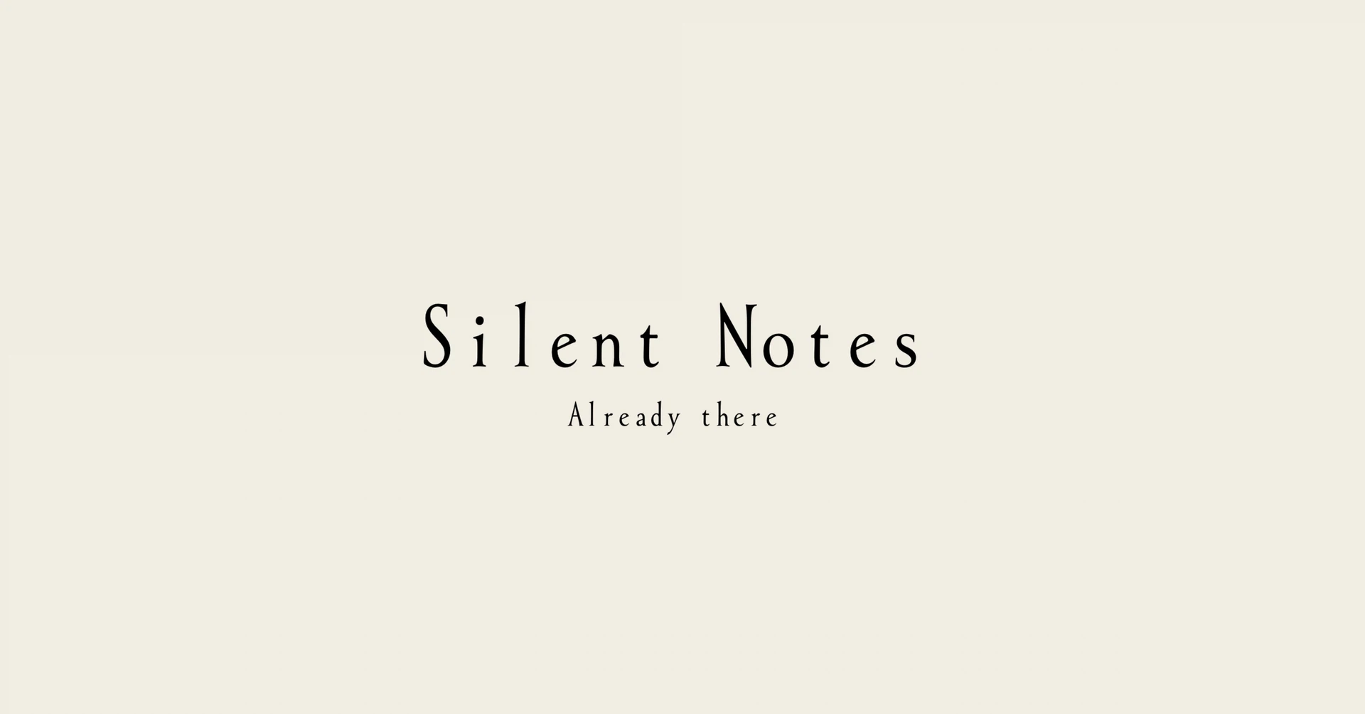 Silent Notes｜note